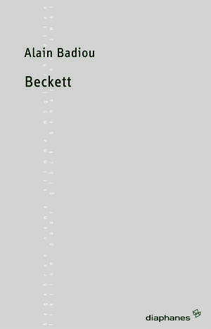 Alain Badiou: Beckett