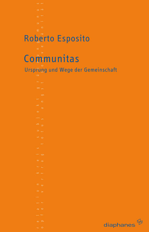 Roberto Esposito: Communitas
