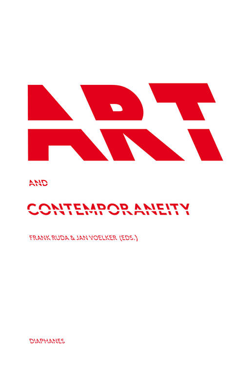 Frank Ruda (Hg.), Jan Völker (Hg.): Art and Contemporaneity