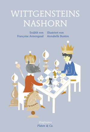 Françoise Armengaud, Annabelle Buxton: Wittgensteins Nashorn
