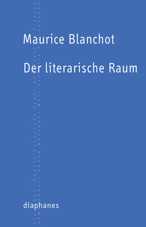 Maurice Blanchot: Der literarische Raum
