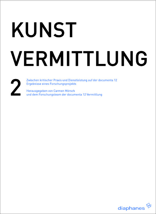 Carmen Mörsch (Hg.): KUNSTVERMITTLUNG 2 