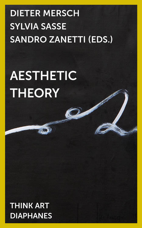 Dieter Mersch (Hg.), Sylvia Sasse (Hg.), ...: Aesthetic Theory